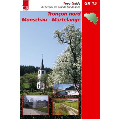 Image de Topo-guide GR 15, Troncon nord Monschau-Martelange